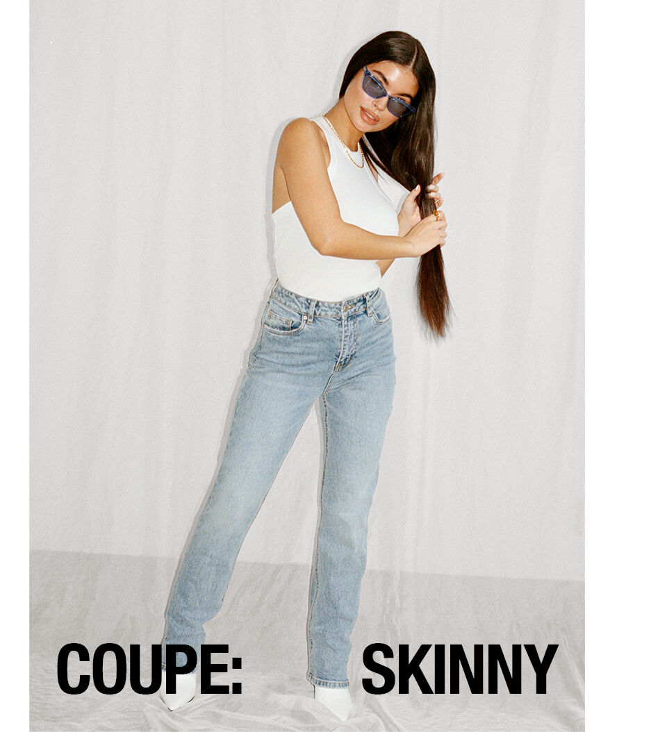 COUPE: SKINNY